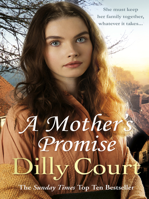 Title details for A Mother's Promise by Dilly Court - Available
